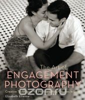 Скачать книгу "Art of Engagement Photography"