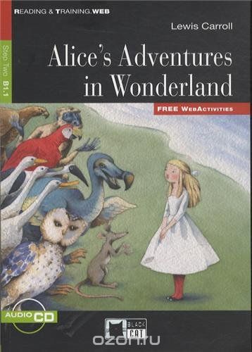Скачать книгу "Alice’s Adventures In Wonderland B +D/R"