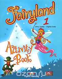 Fairyland 1: Activity Book, Jenny Dooley, Virginia Evans