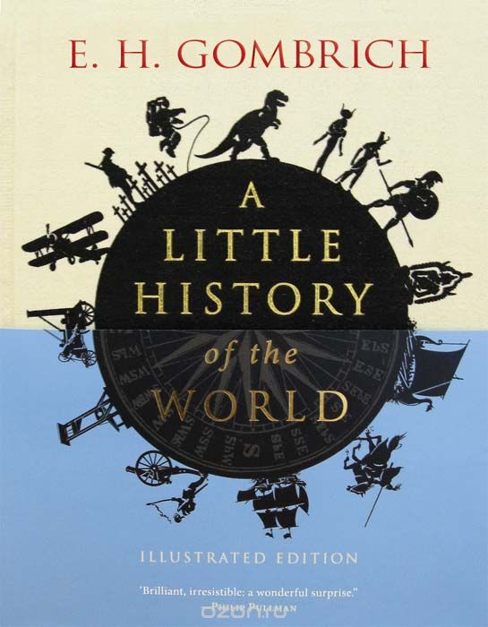 Скачать книгу "Little History of the World, Gombrich E. H."